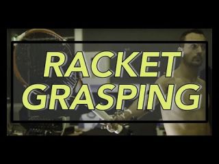 Embedded thumbnail for grasping racket